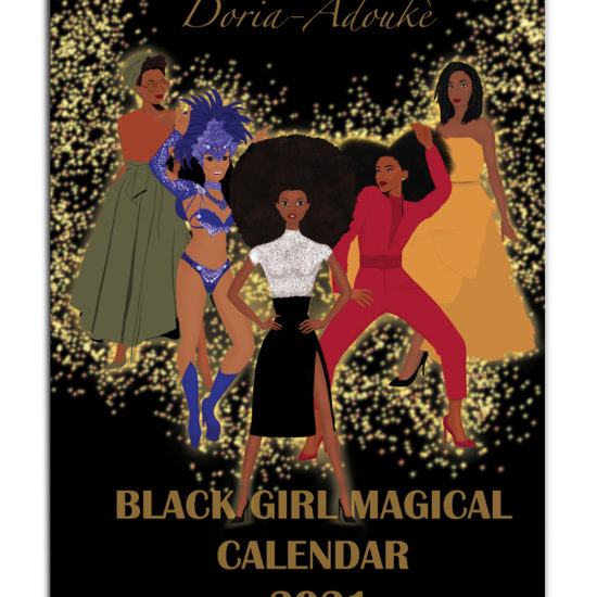 Black Girl Magic Calendar 2022 - Doria Adoukè